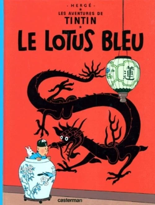 Les Aventures de Tintin 05. Le Lotus Bleu