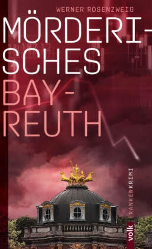Mörderisches Bayreuth