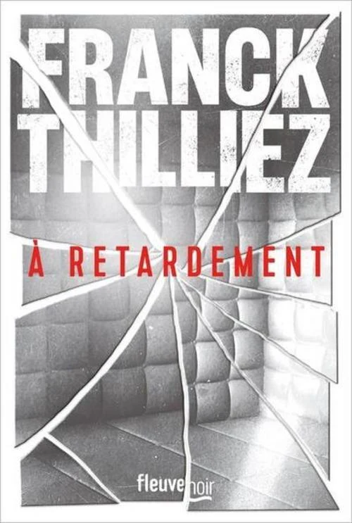 À retardement