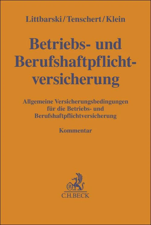 Betriebs- und Berufshaftpflichtversicherung