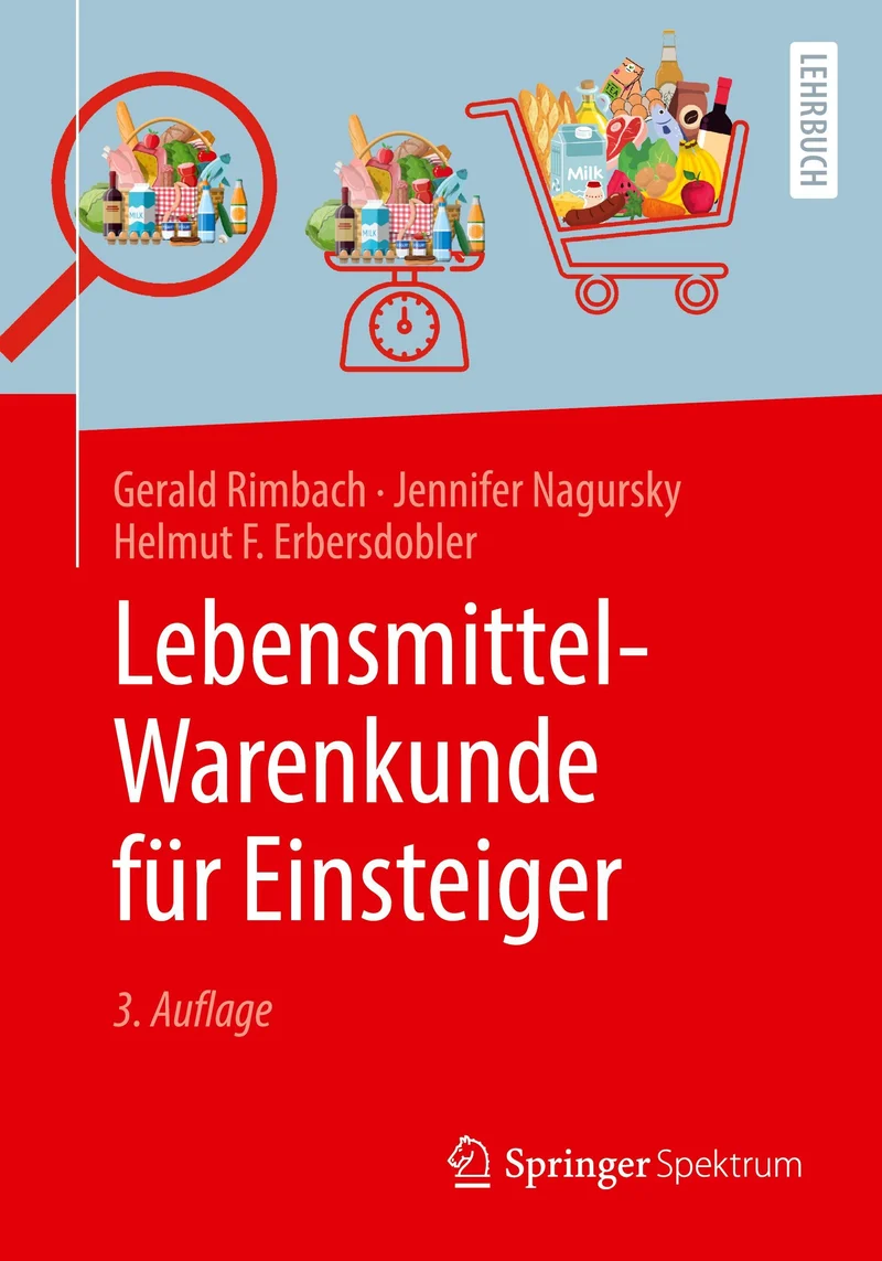 Lebensmittel-Warenkunde für Einsteiger