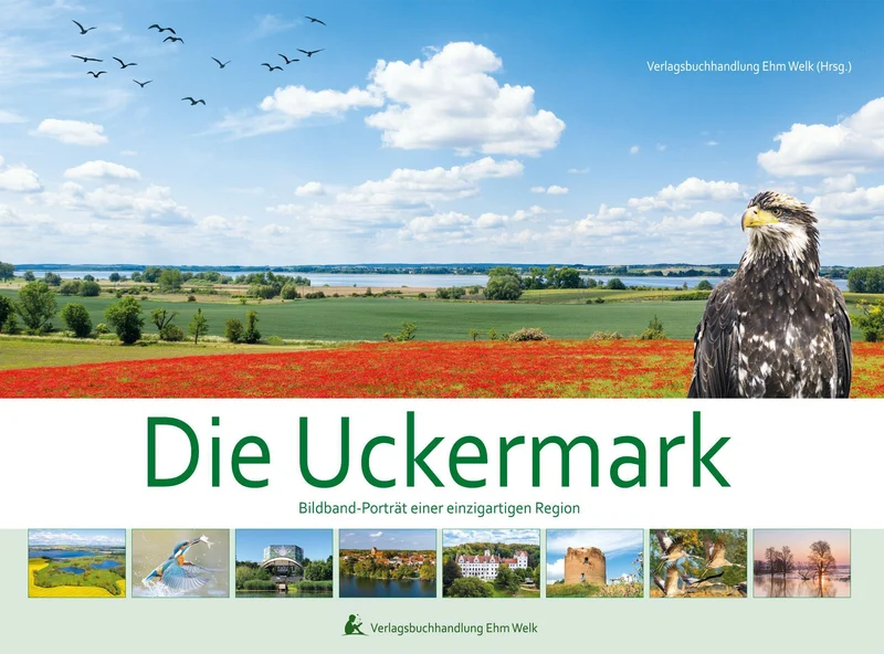 Die Uckermark. Bildband