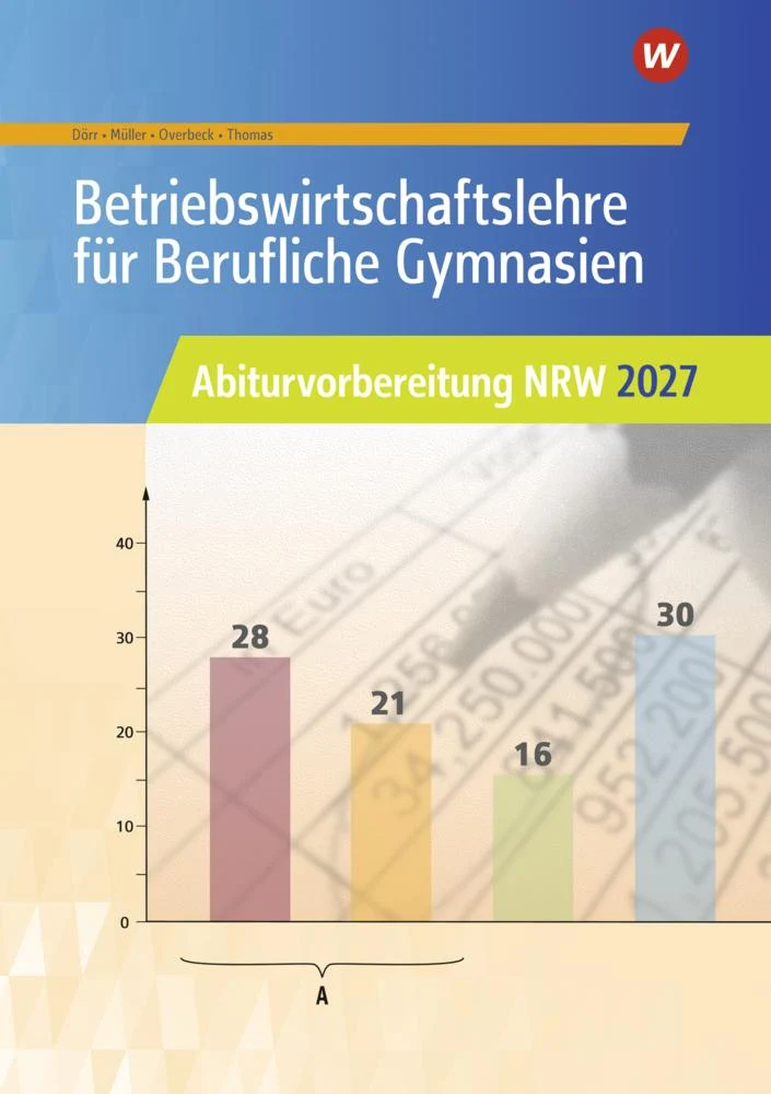 Betriebswirtschaftslehre für Berufliche Gymnasien