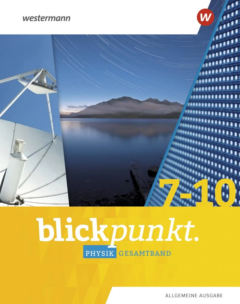Blickpunkt Physik. Gesamtband Allgemeine Ausgabe