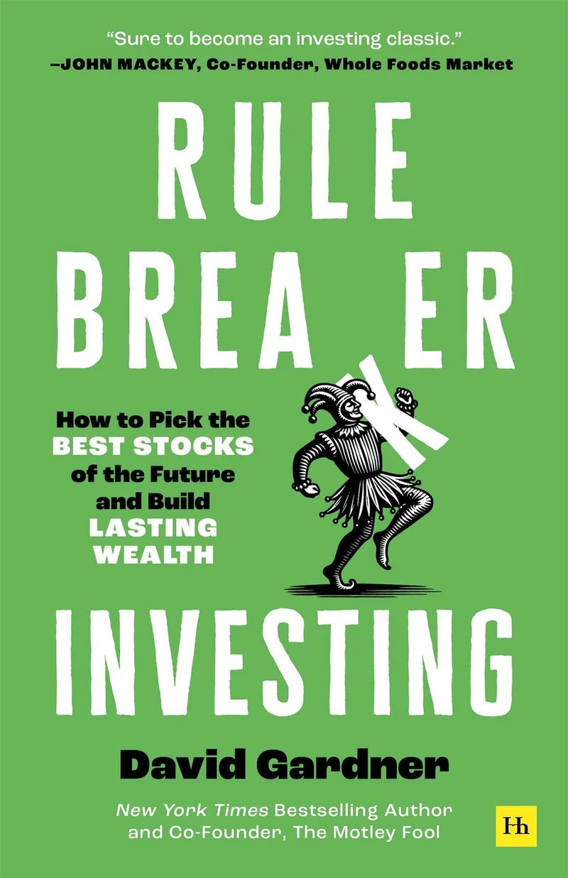 Rule Breaker Investing