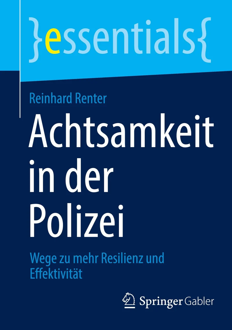 Achtsamkeit in der Polizei