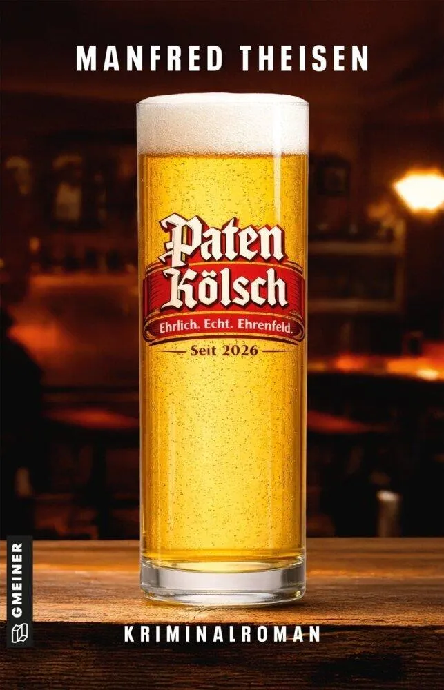 Theisen, Manfred/Paten Kölsch - Das Original aus Ehrenfeld