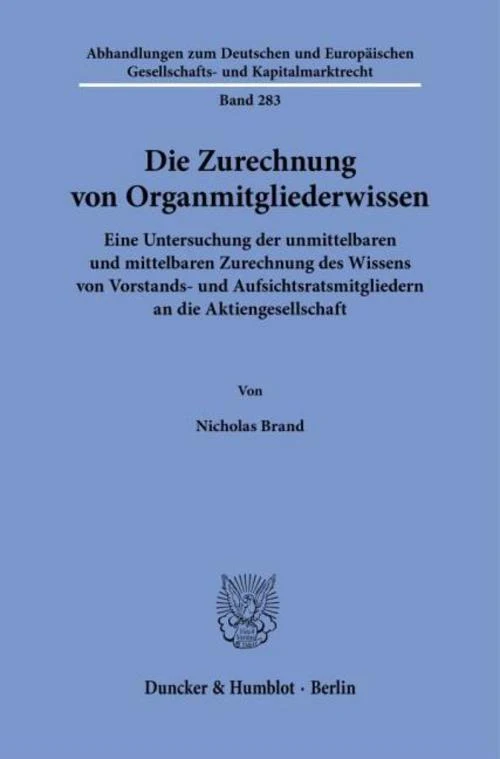 Die Zurechnung von Organmitgliederwissen