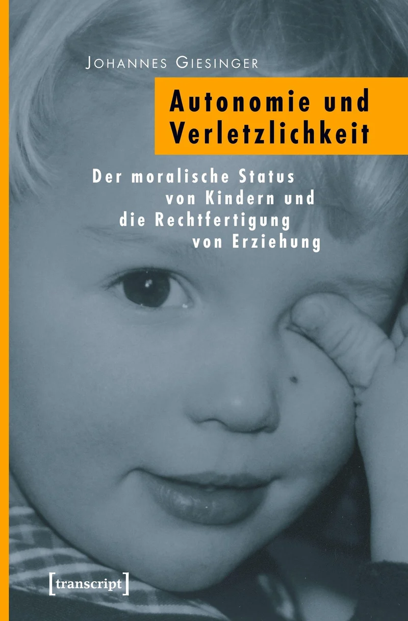 Autonomie und Verletzlichkeit