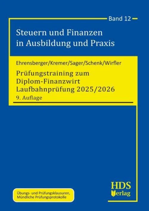 Prüfungstraining zum Diplom-Finanzwirt Laufbahnprüfung 2025/2026