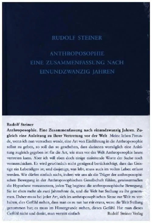 Anthroposophie - Eine Zusammenfassung nach einundzwanzig Jahren