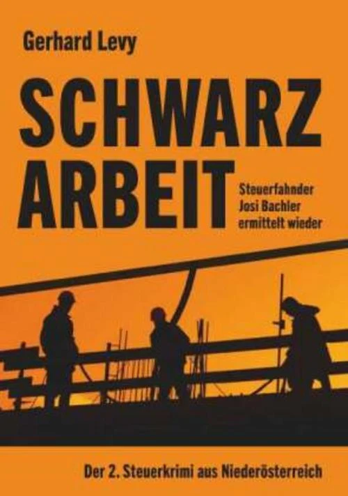 Schwarzarbeit - Steuerfahnder Josi Bachler ermittelt wieder