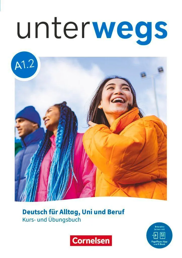 Unterwegs A1: Teilband 2 - Allgemeine Ausgabe - Kurs- und Übungsbuch inkl. E-Book und digitalen Medien