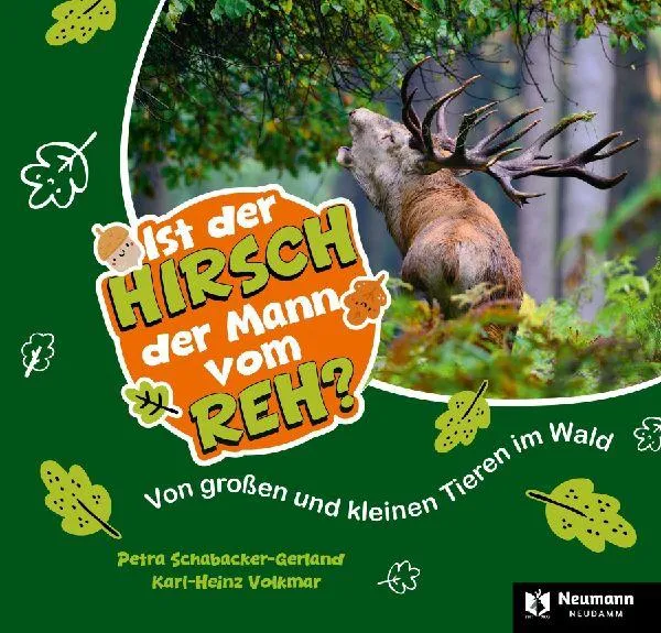 Ist der Hirsch der Mann vom Reh?