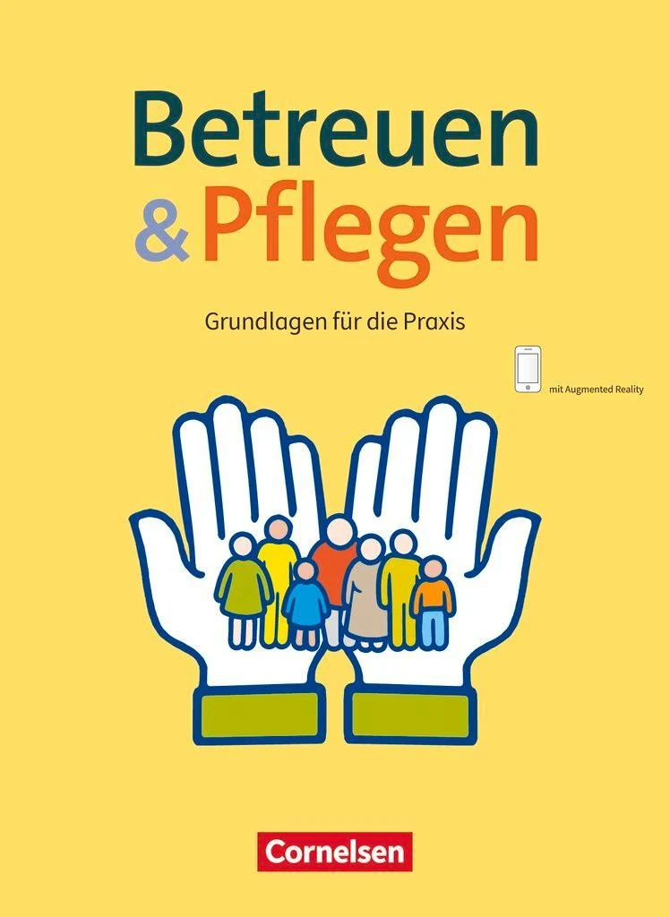 Basis Beruf. Betreuen und Pflegen