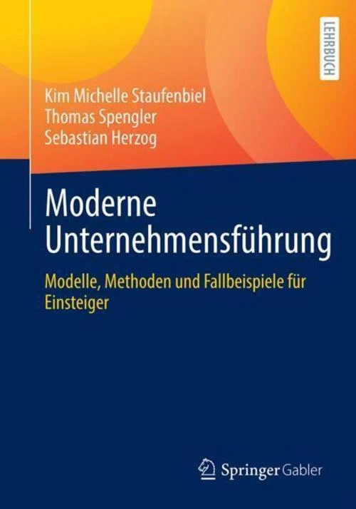 Moderne Unternehmensführung