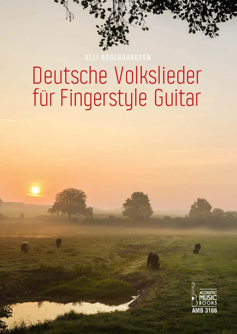 Deutsche Volkslieder für Fingerstyle Guitar