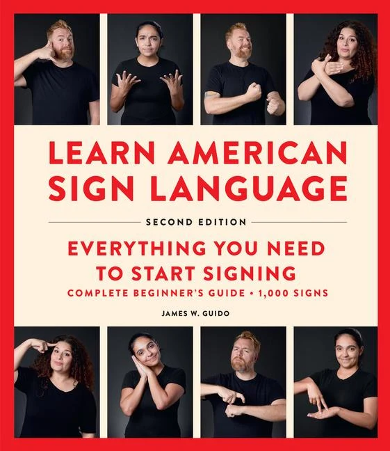 Learn American Sign Language, Second Edition