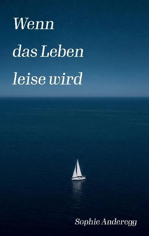 Wenn das Leben leise wird