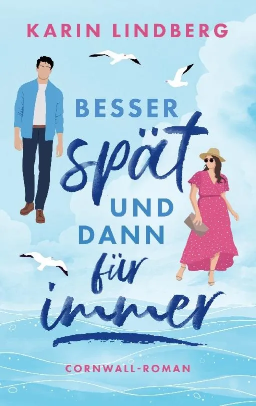 Besser spät und dann für immer