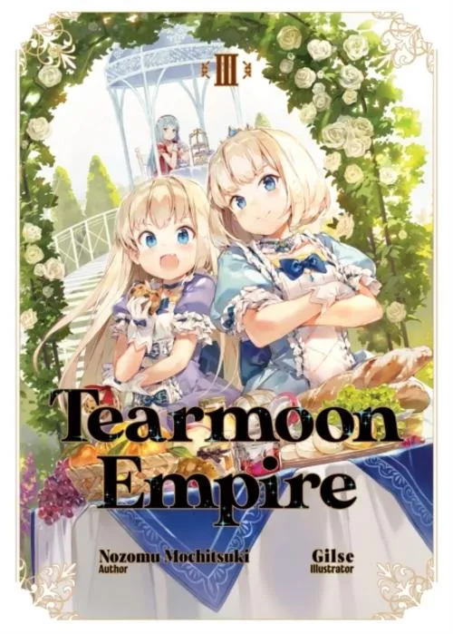 Tearmoon Empire: Volume 3 (Light Novel)