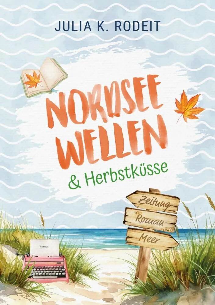 Nordseewellen und Herbstküsse