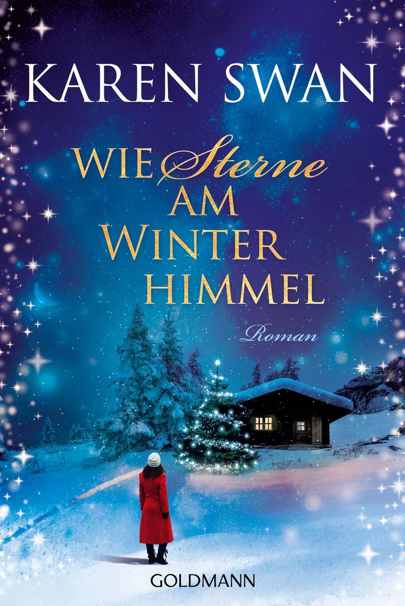 Swan, Karen/Wie Sterne am Winterhimmel