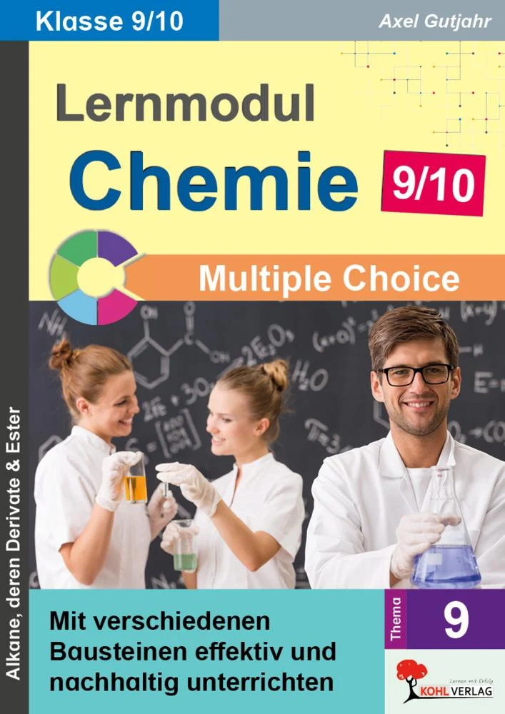 Lernmodul 9: CHEMIE - Klasse 9-10 / Multiple-Choice