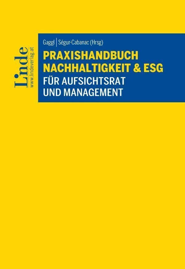 Praxishandbuch Nachhaltigkeit & ESG für Aufsichtsrat und Management