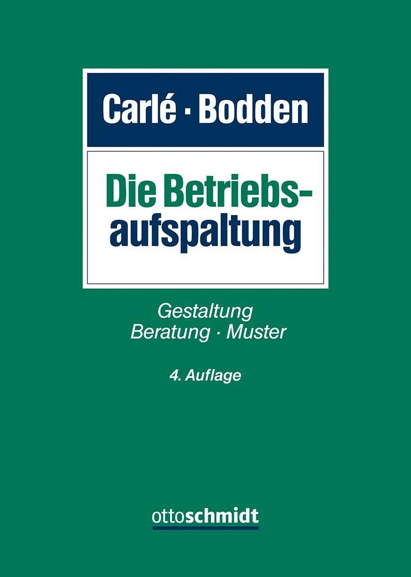 Die Betriebsaufspaltung