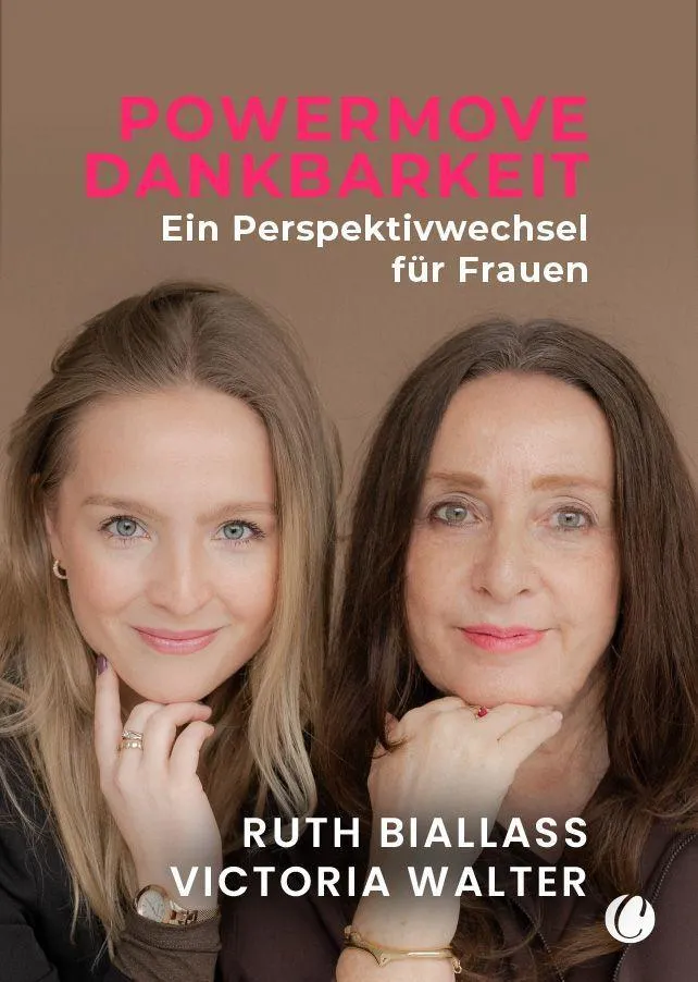 POWERMOVE Dankbarkeit. Ein Perspektivwechsel für Frauen