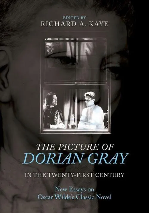 The Picture of Dorian Gray in the Twenty-First Century