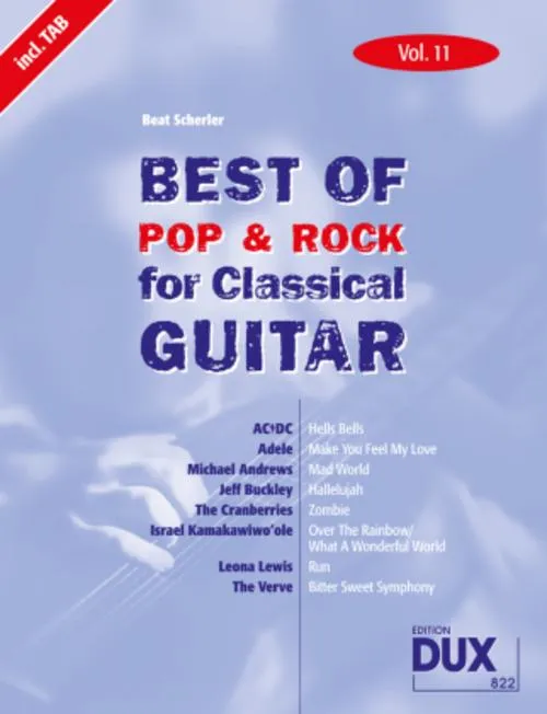 Best of Pop & Rock for Classical Guitar Vol. 11.Vol.11