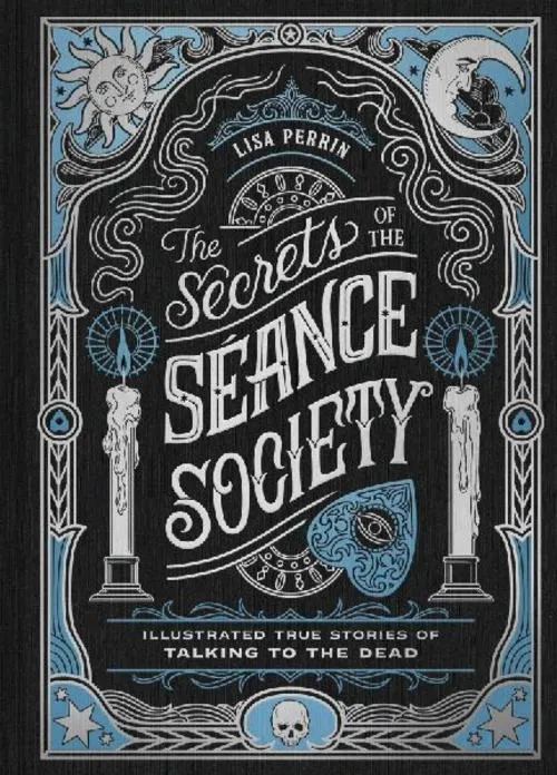 The Secrets of the Séance Society