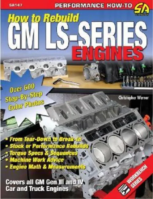 How to Rebuild GM LS-Series Engines