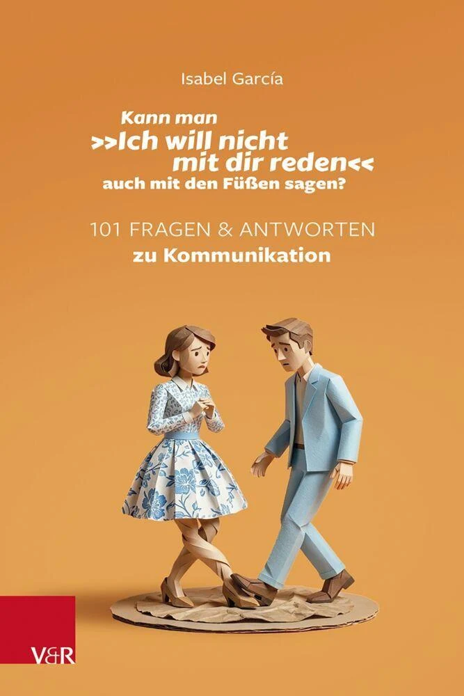 Kann man 'Ich will nicht mit dir reden' auch mit den Füßen sagen?