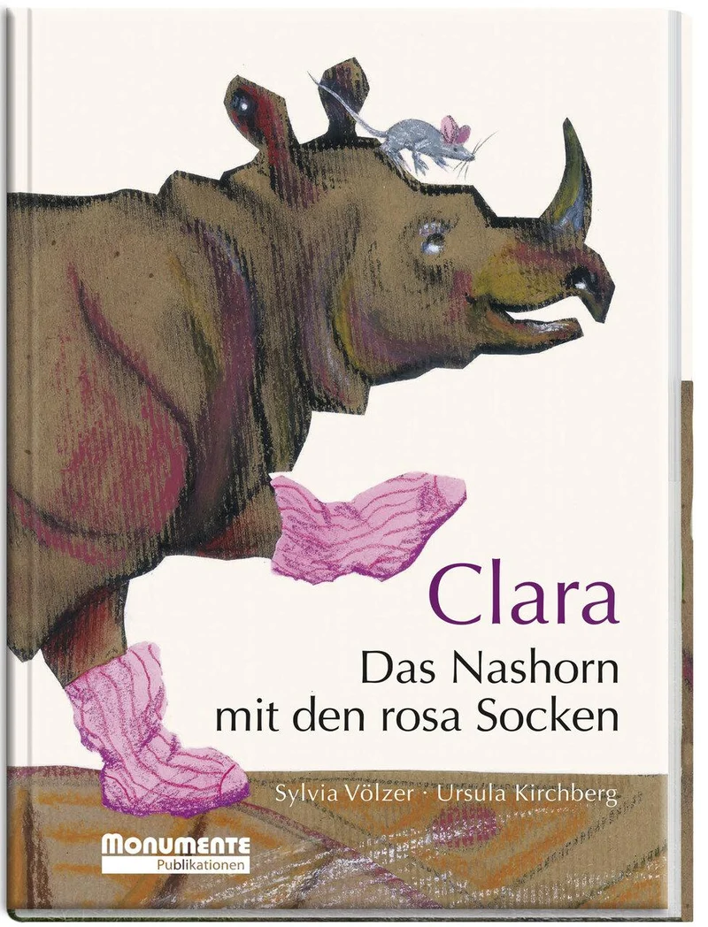 Clara. Das Nashorn mit den rosa Socken