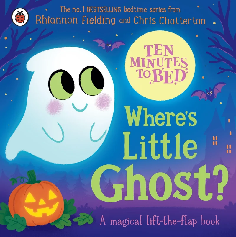 Ten Minutes to Bed: Where's Little Ghost?