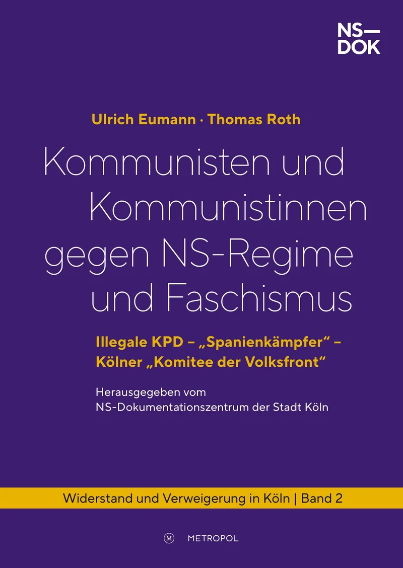 Kommunisten und Kommunistinnen gegen NS-Regime und Faschismus