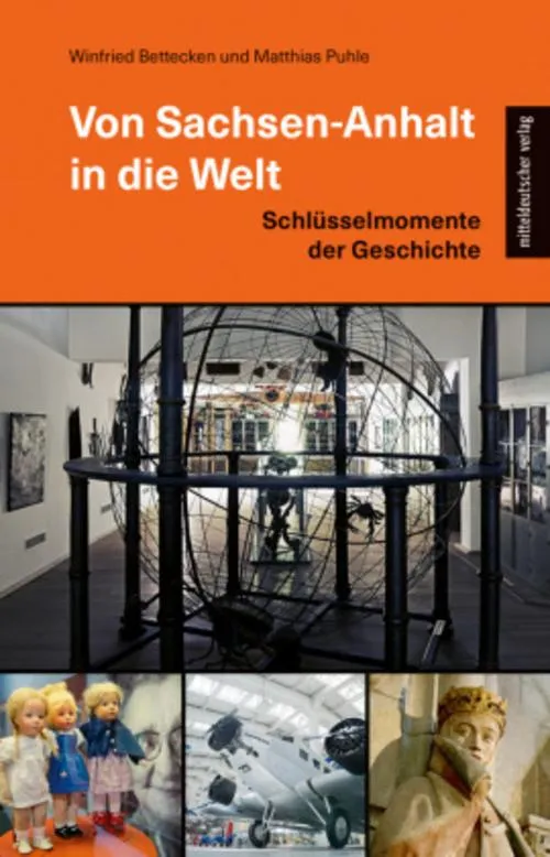 Von Sachsen-Anhalt in die Welt