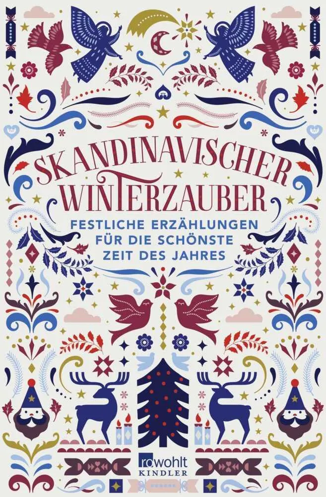 Skandinavischer Winterzauber: Festliche Erzählungen für die schönste Zeit des Jahres
