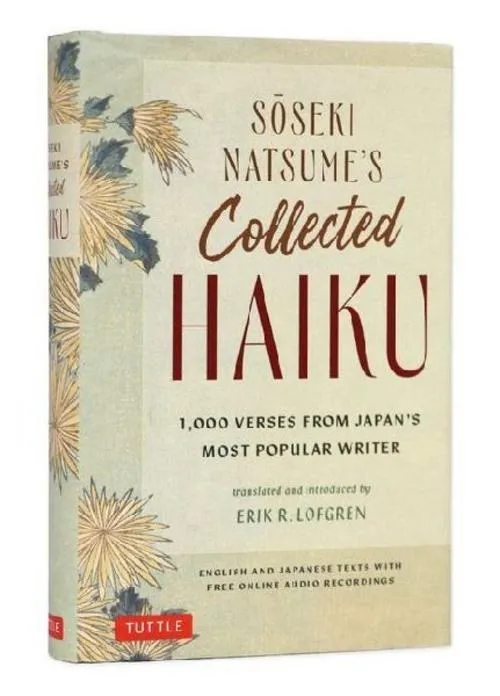 Soseki Natsume''s Collected Haiku