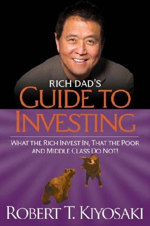 Rich Dad's Guide to Investing