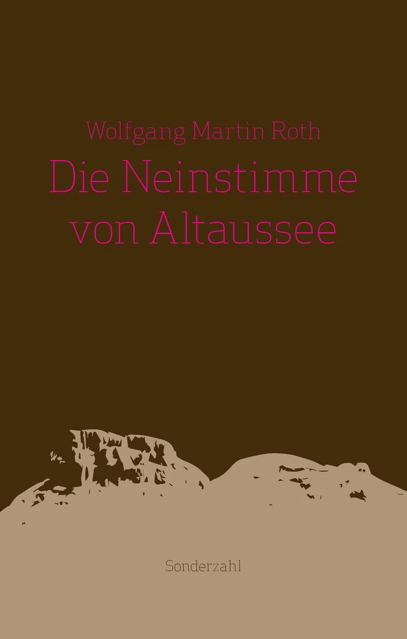 Die Neinstimme von Altaussee