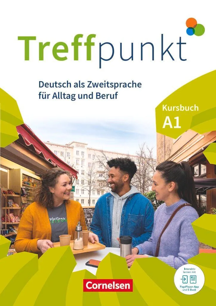 Treffpunkt. Deutsch als Zweitsprache in Alltag & Beruf A1. Gesamtband - Kursbuch