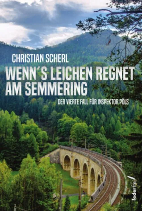 Wenn`s Leichen regnet am Semmering