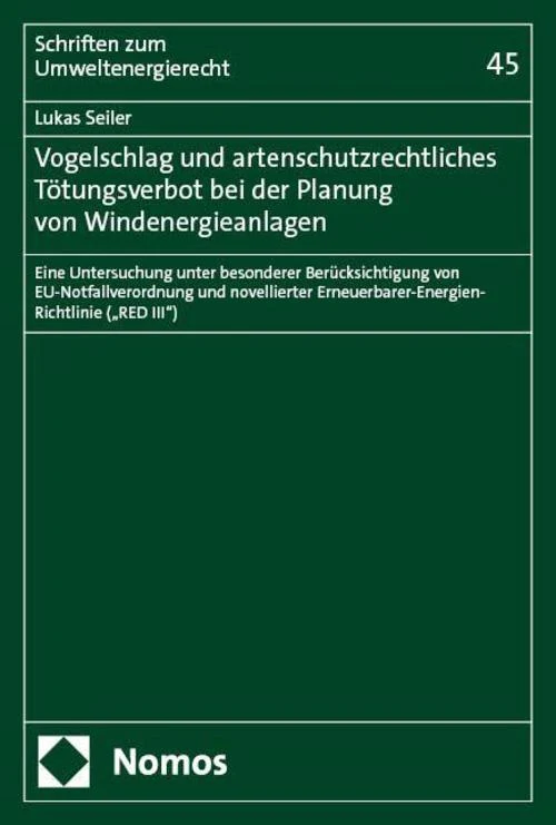 Vogelschlag und artenschutzrechtliches Tötungsverbot bei der Planung von Windenergieanlagen