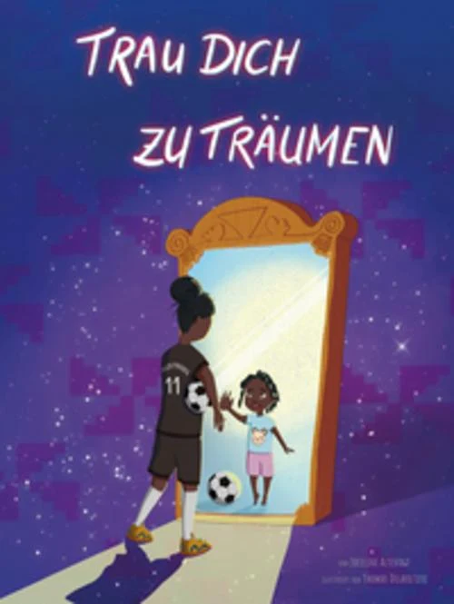 Trau dich zu träumen