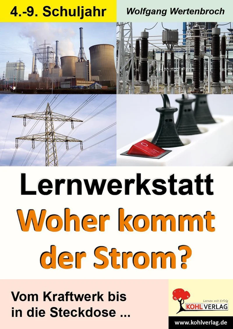 Lernwerkstatt - 'Woher kommt der Strom?