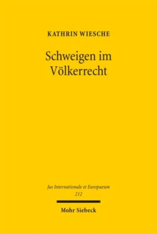 Schweigen im Völkerrecht
